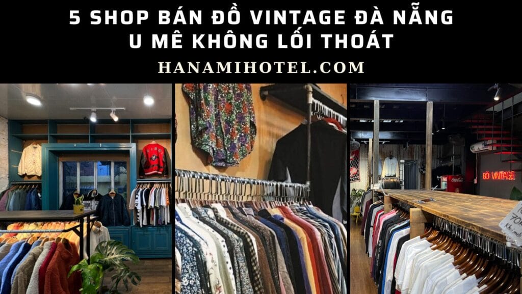 shop bán đồ Vintage Đà Nẵng