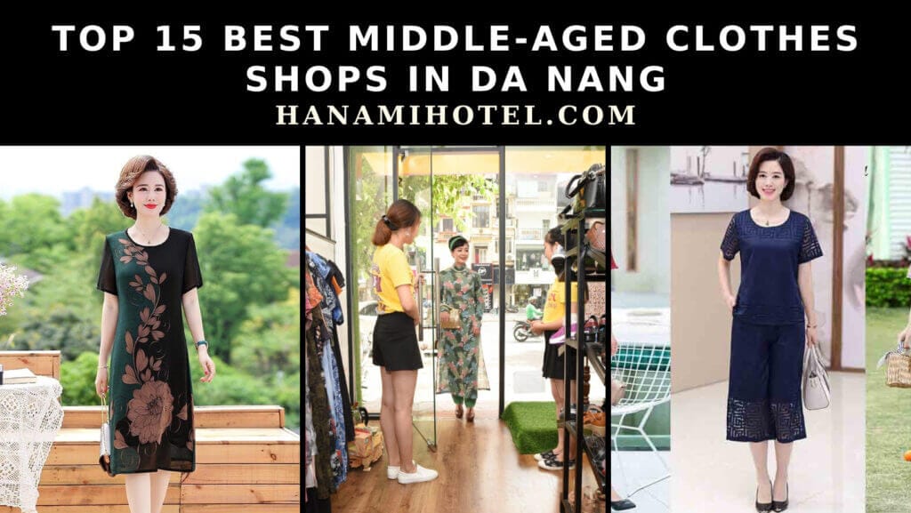 best middle-aged clothes shops in da nang