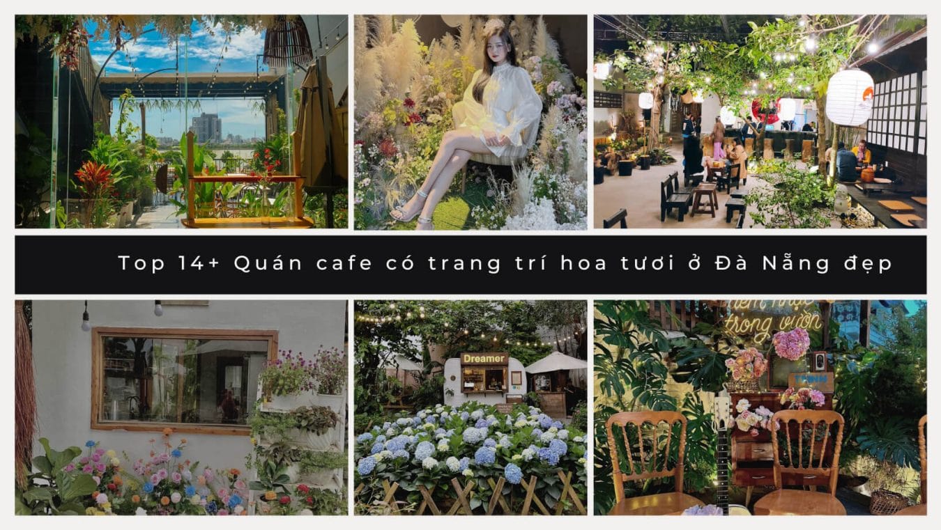 cafe có trang trí hoa tươi ở Đà Nẵng