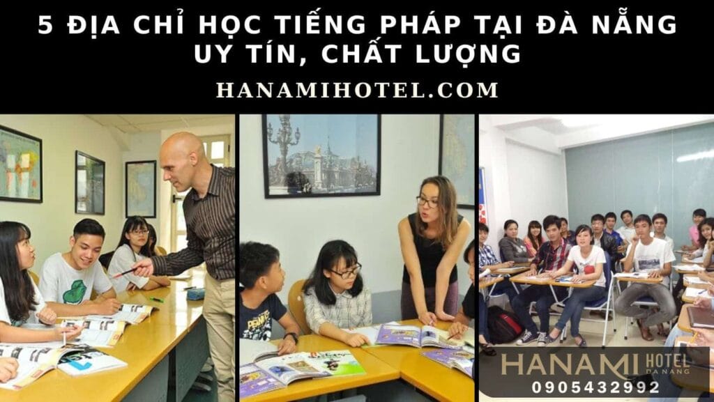 học tiếng Pháp tại Đà Nẵng