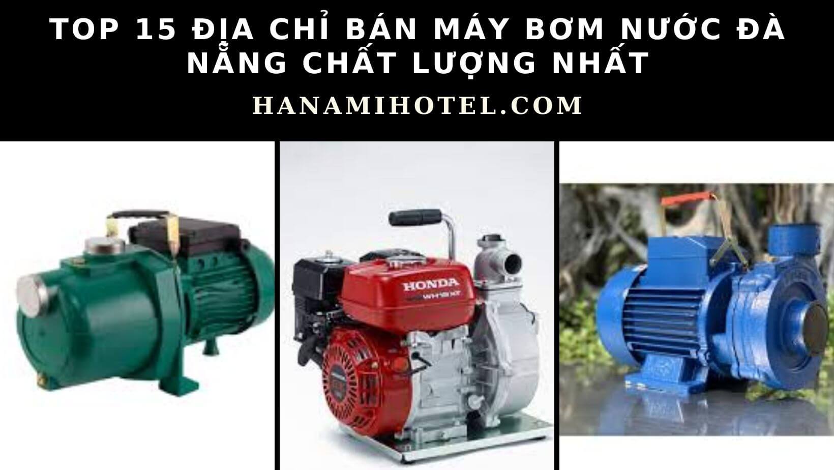 máy bơm nước Đà Nẵng