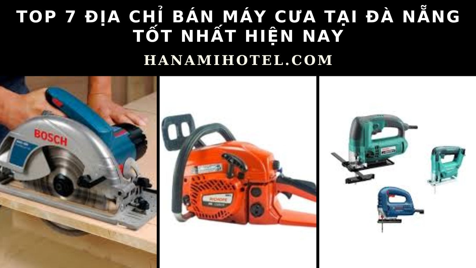 máy cưa tại Đà Nẵng