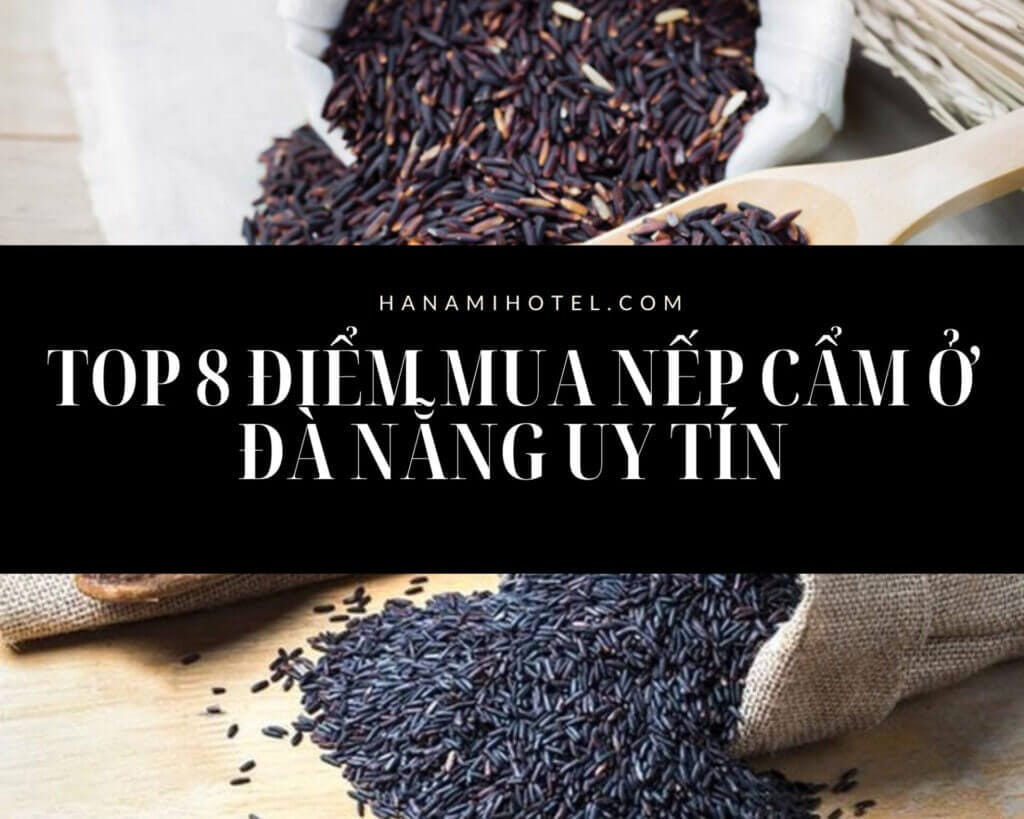 Mua nếp cẩm ở Đà Nẵng