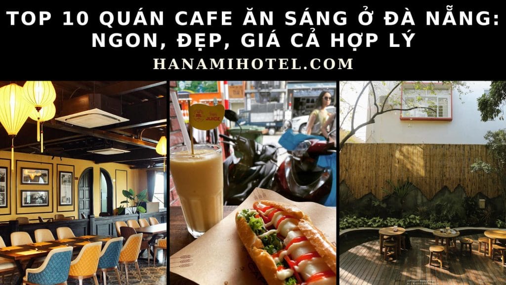 Quán cafe ăn sáng ở Đà Nẵng