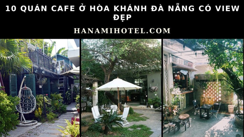 quán cafe ở Hòa Khánh Đà Nẵng