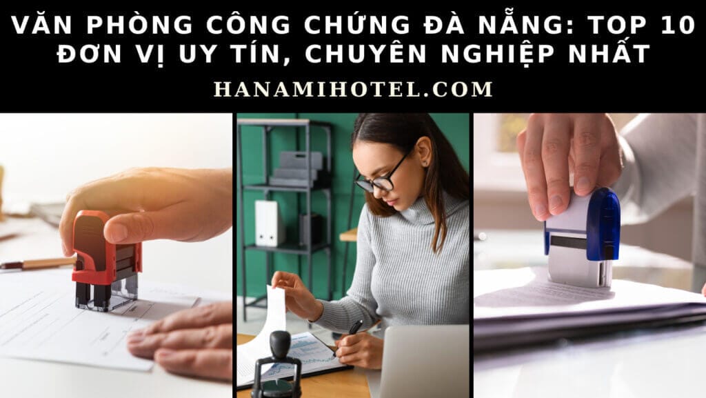 văn phòng công chứng đà nẵng