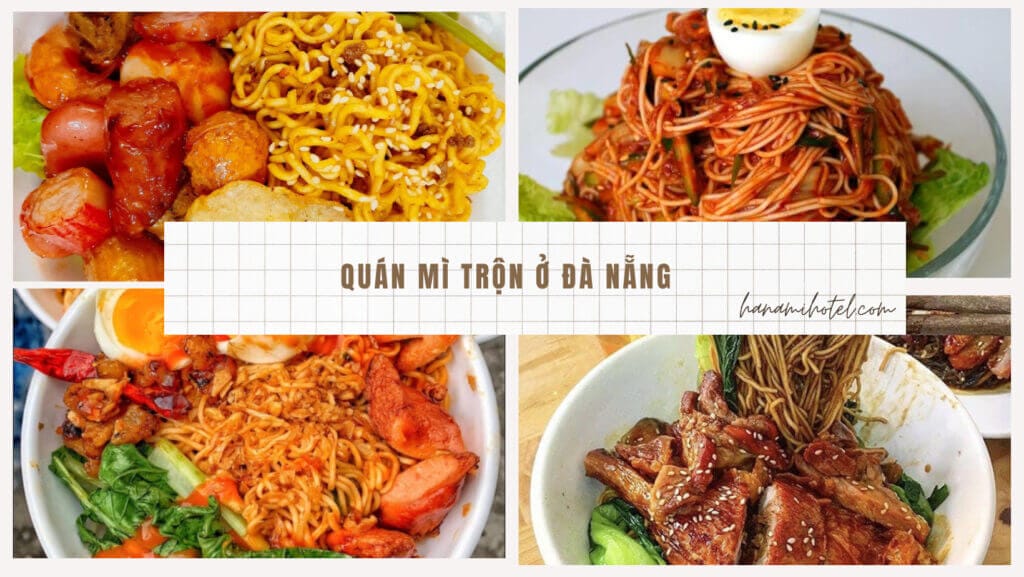 7 quán mì trộn ở Đà Nẵng ngon quên lối về 1 quán mì trộn ở Đà Nẵng