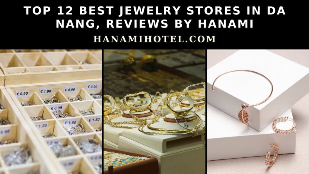 best jewelry stores in da nang