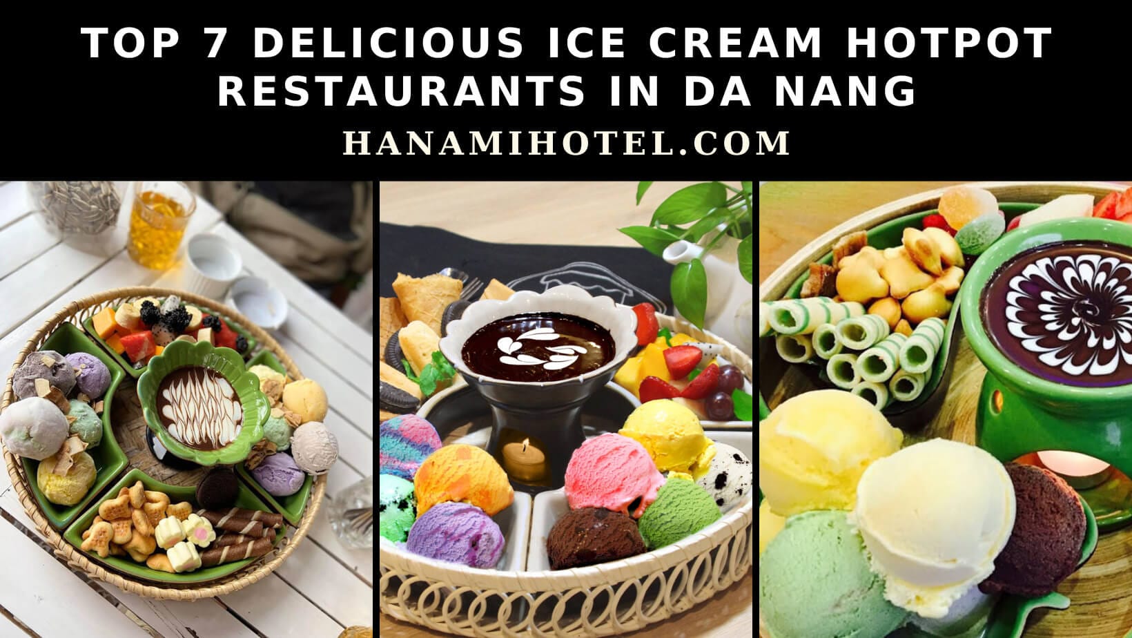 delicious ice cream hotpot restaurants in Da Nang