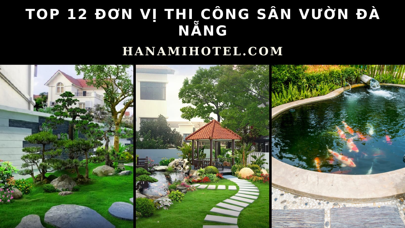 Đơn vị thi công sân vườn Đà Nẵng