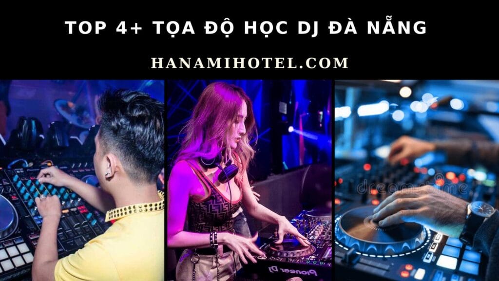 học DJ Đà Nẵng