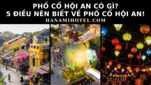 Phố cổ Hội An có gì