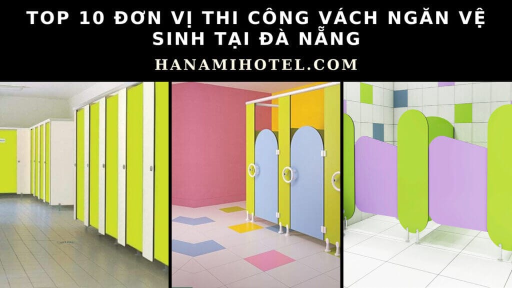 Thi công vách ngăn vệ sinh tại Đà Nẵng