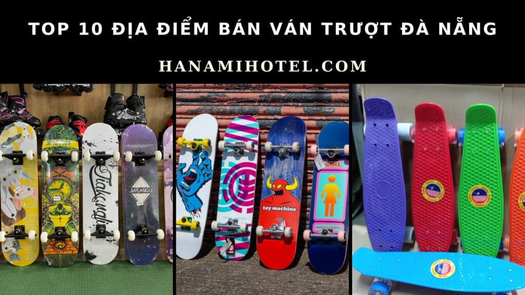 ván trượt Đà Nẵng