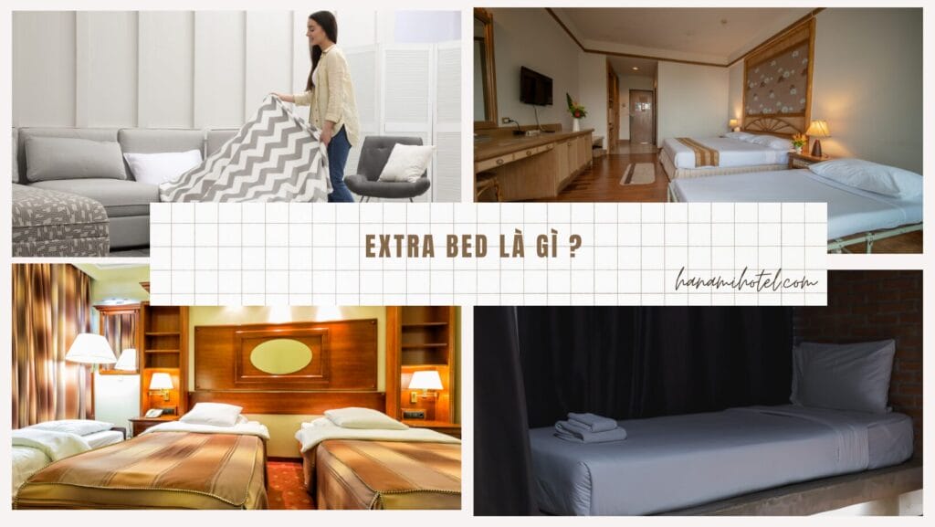 Extra Bed là gì