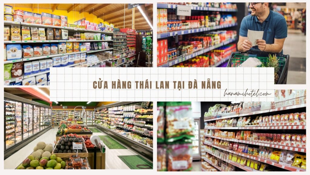 cửa hàng thái lan tại Đà Nẵng