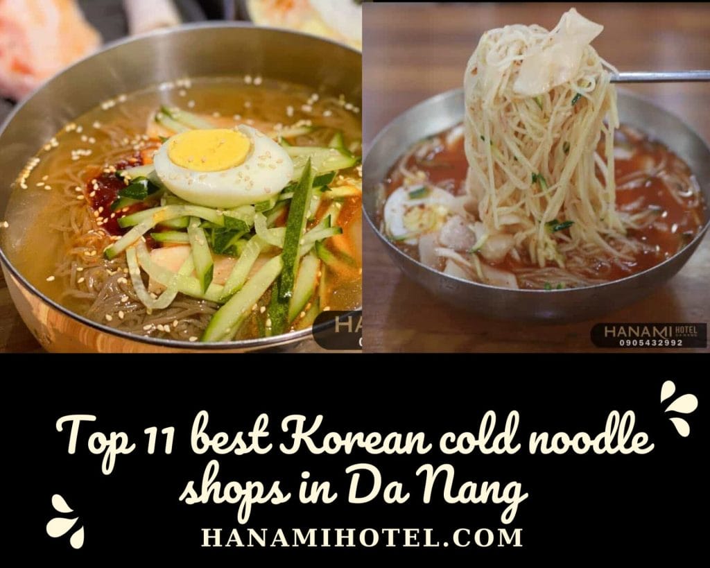Best Korean cold noodle shops in Da Nang