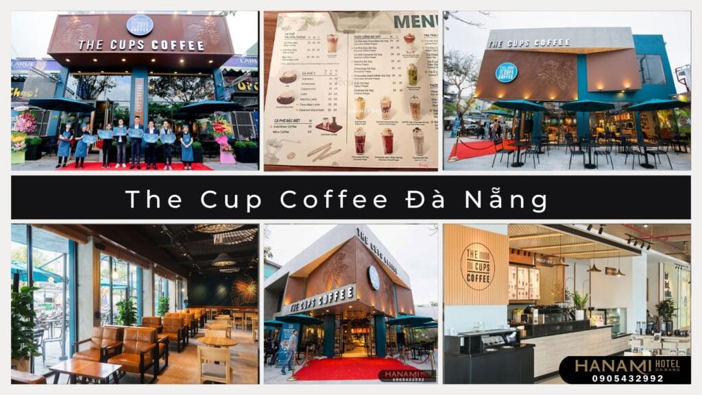The Cup Coffee Đà Nẵng