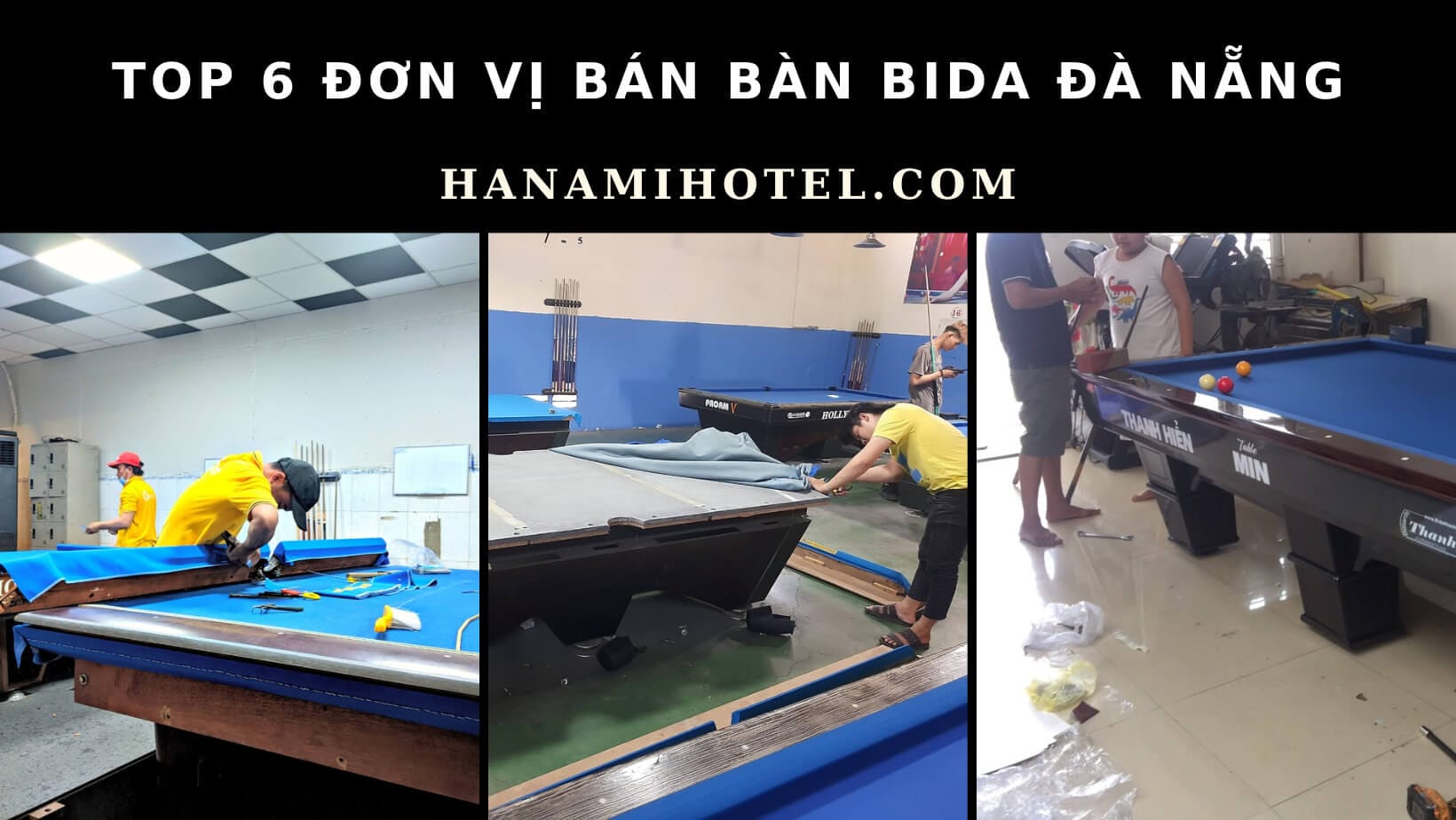 bàn bida Đà Nẵng