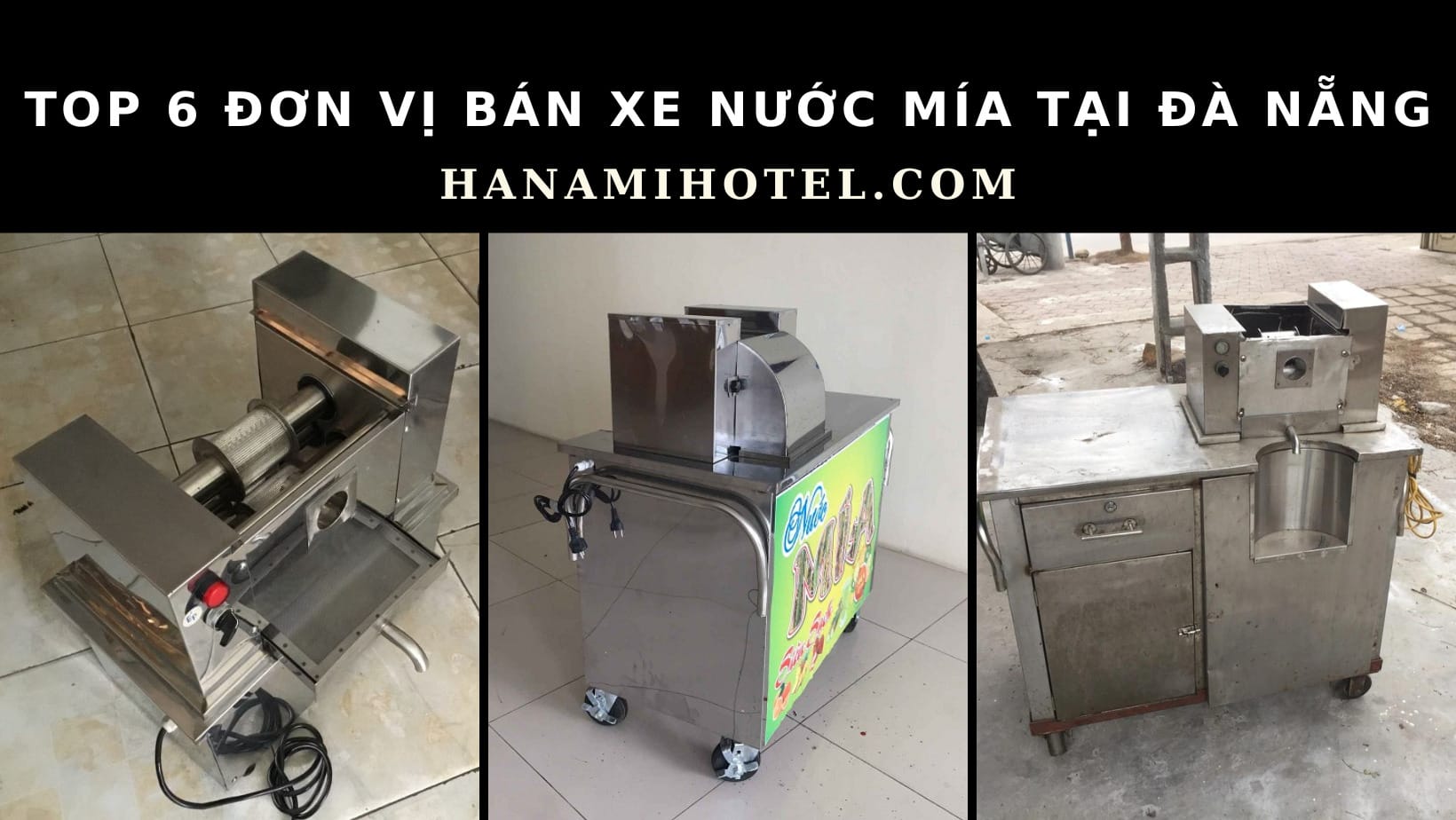 bán xe nước mía tại Đà Nẵng