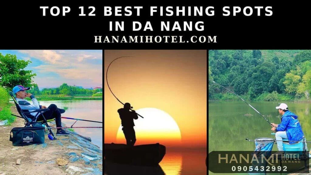 best fishing spots in da nang