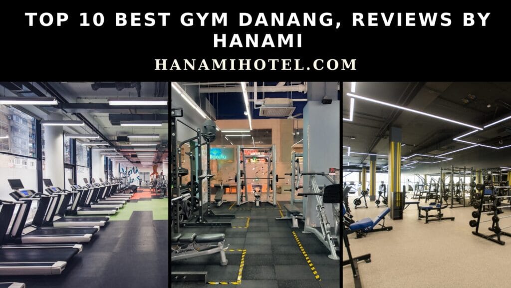 best gym danang