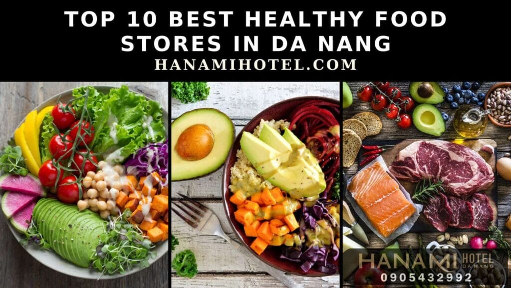 best healthy food stores in da nang