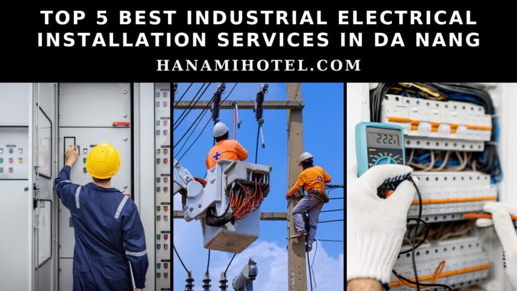 best industrial electrical installation services in da nang