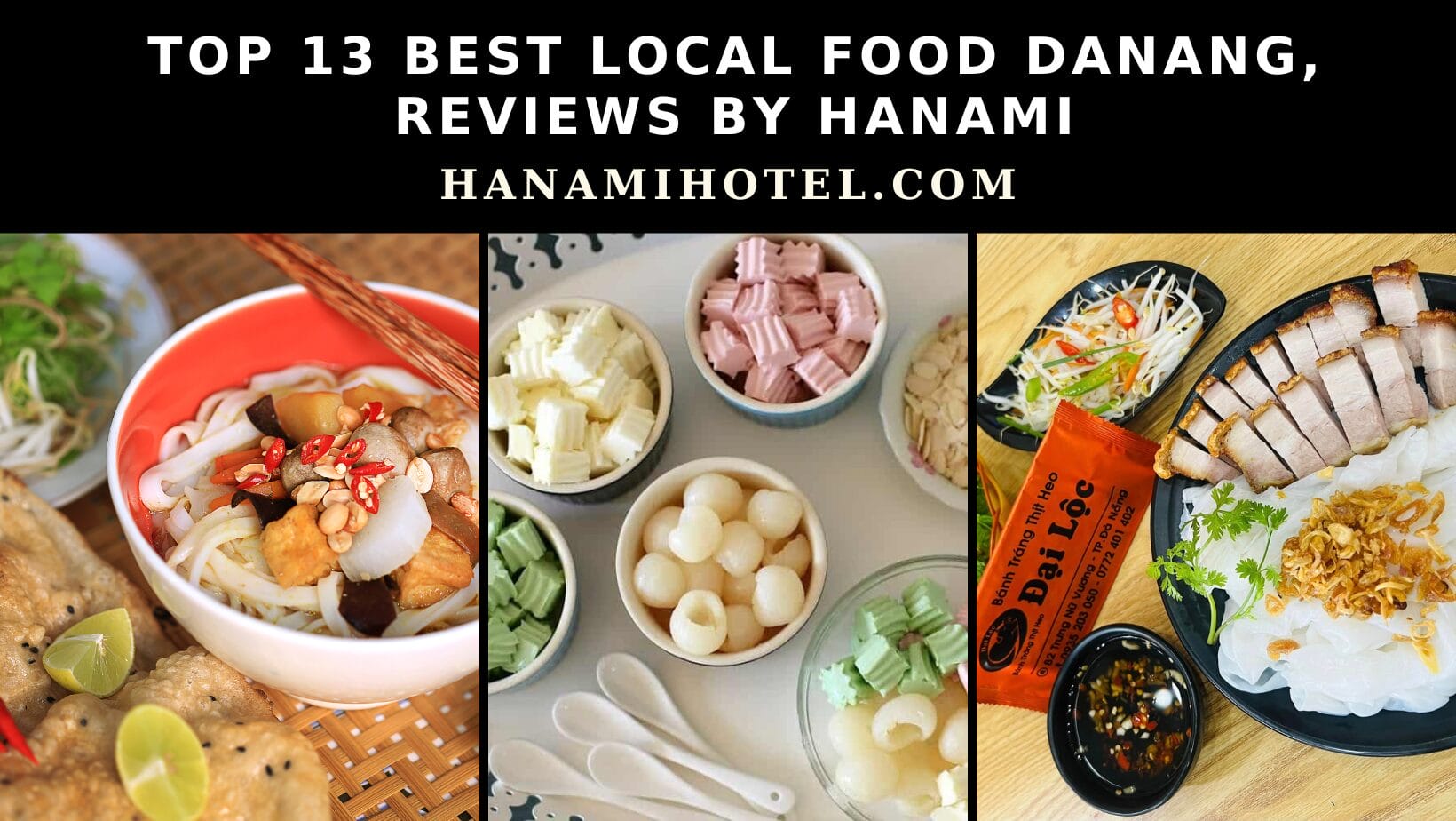 Top 13 best local food Danang, Reviews by Hanami 1 best local food danang