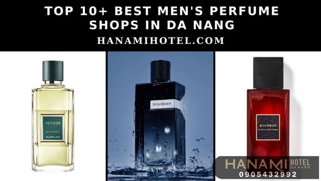 best men's perfume shops in da nang