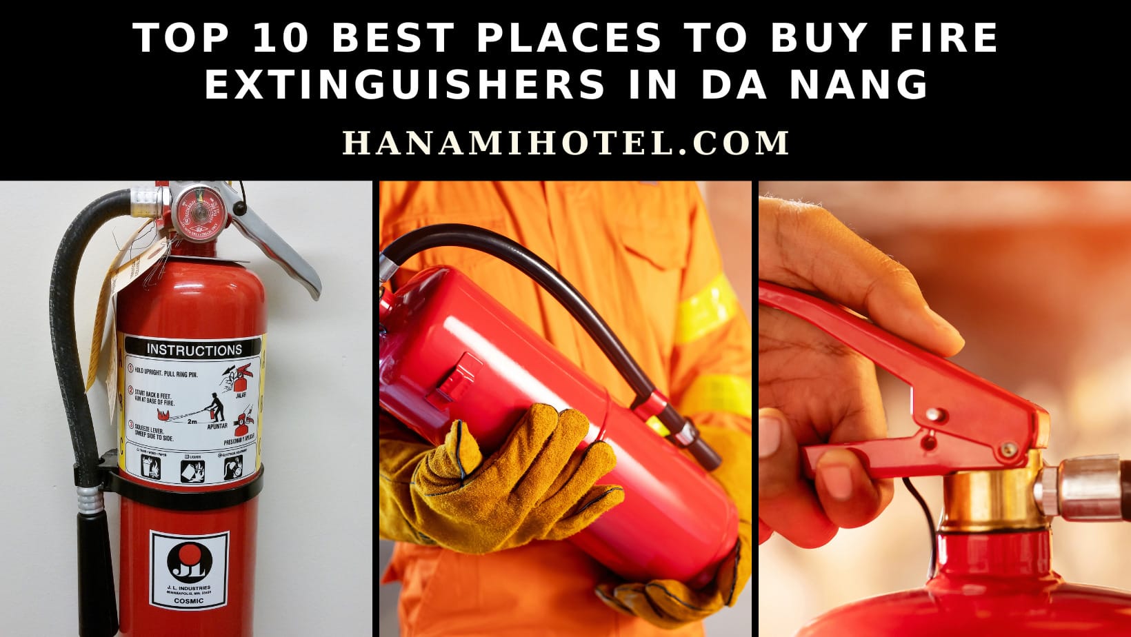 Top 10 Best Places To Buy Fire Extinguishers In Da Nang