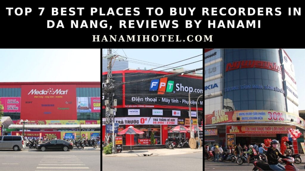 best places to buy recorders in da nang