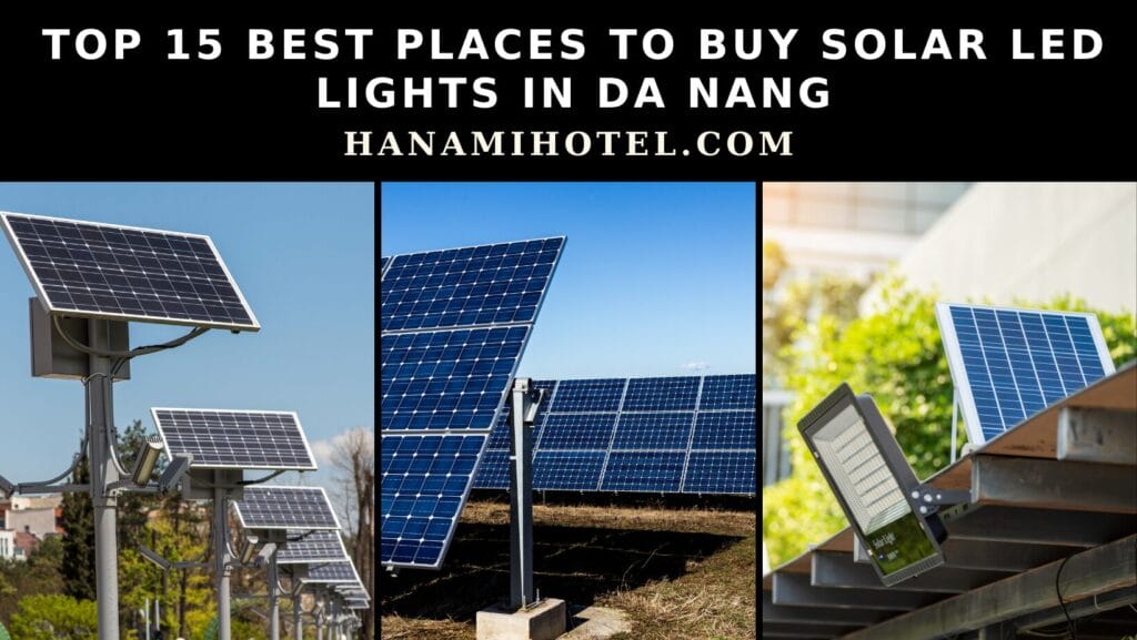 best places to buy solar led lights in da nang