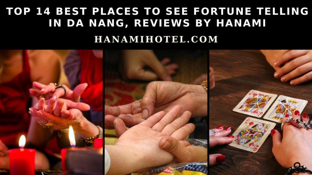 best places to see fortune telling in da nang