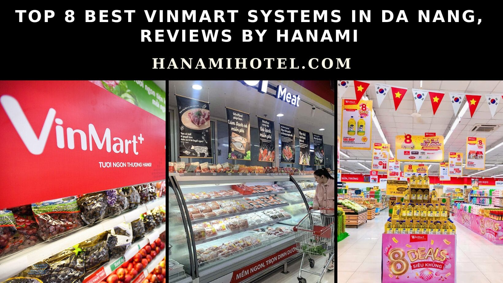 Top 8 best Vinmart systems in Da Nang, Reviews by Hanami 1 best vinmart systems in da nang