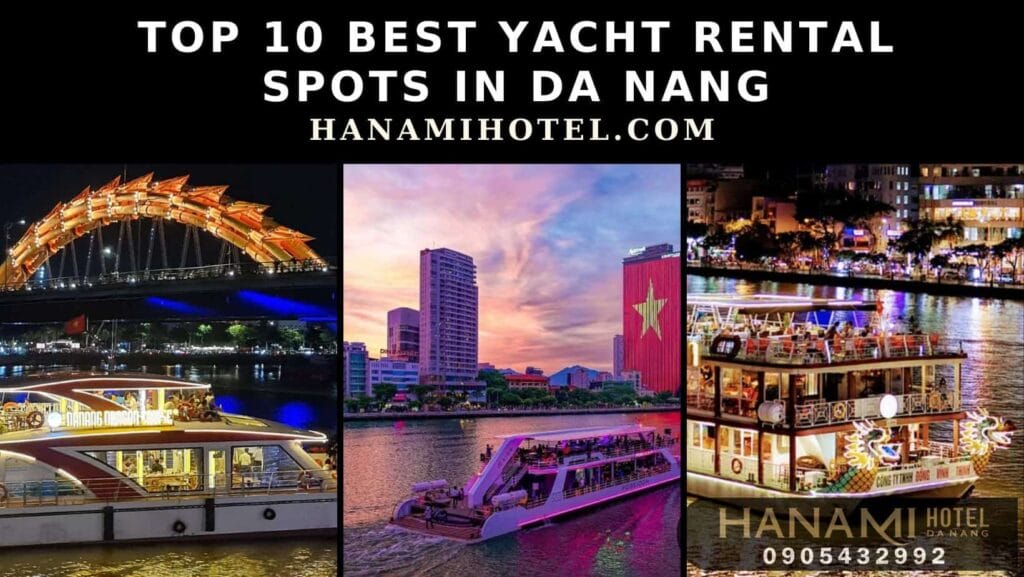 best yacht rental spots in da nang