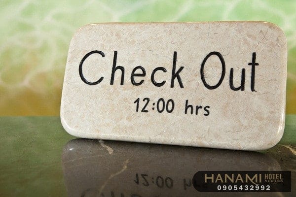 Checkin, check out trong khách sạn là gì