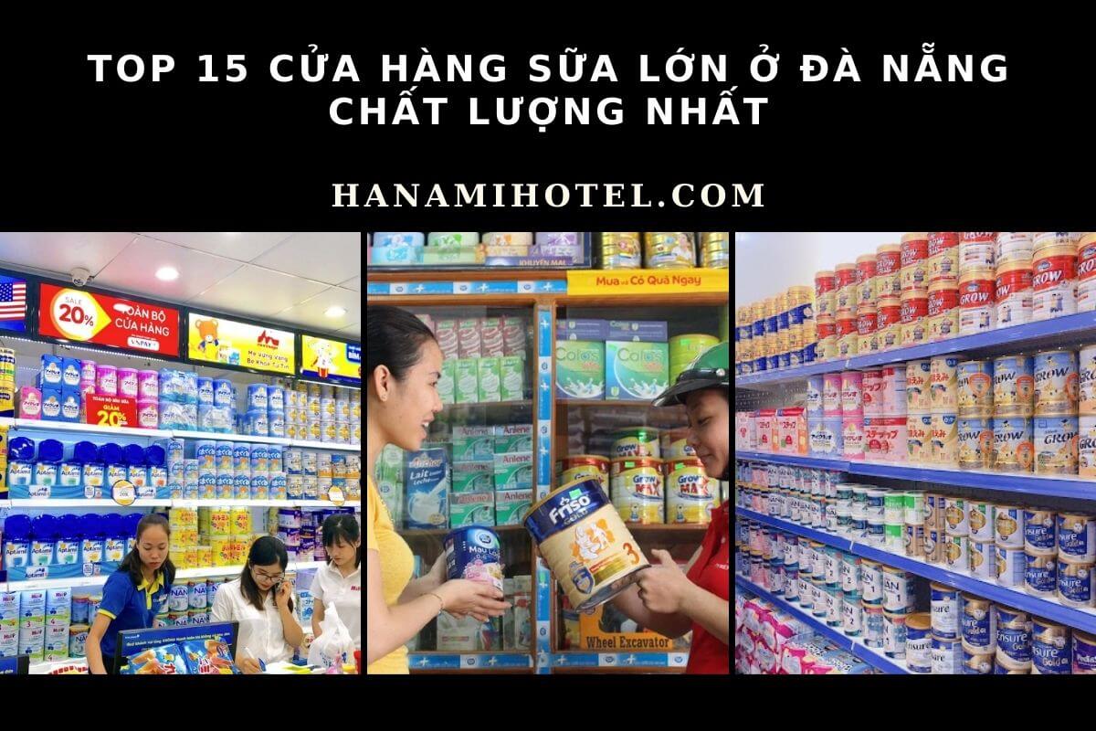 cửa hàng sữa lớn ở Đà Nẵng