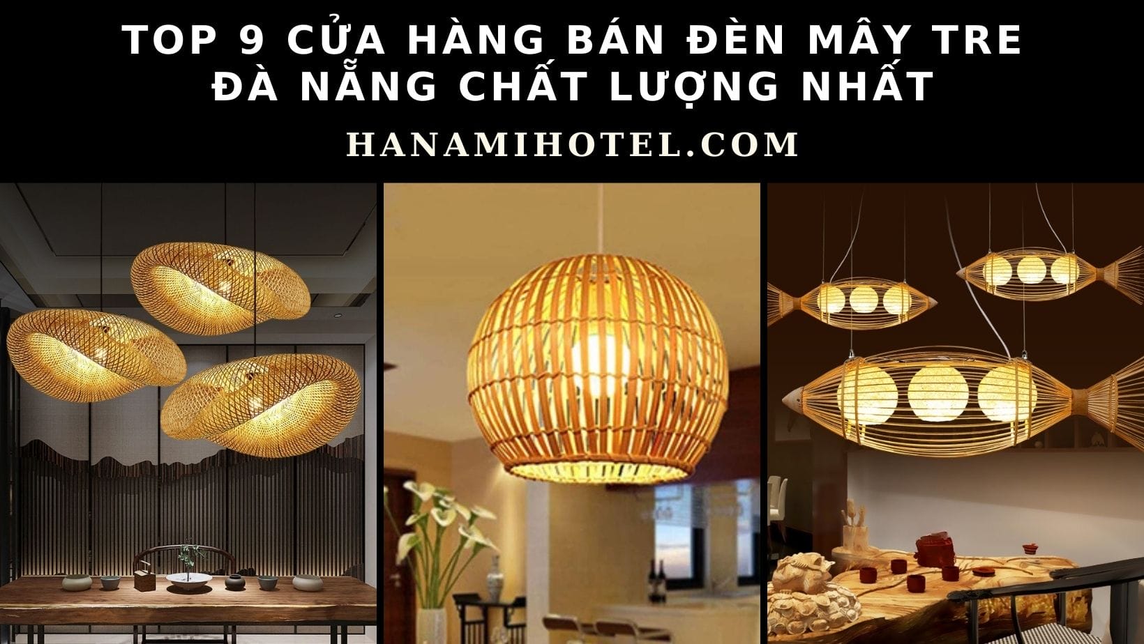 đèn mây tre đà nẵng