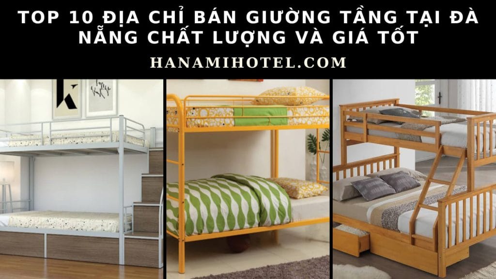 Địa chỉ bán giường tầng tại Đà Nẵng