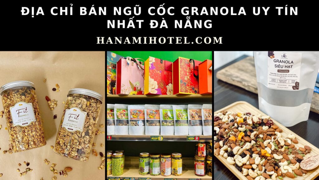 Địa chỉ bán ngũ cốc granola uy tín nhất Đà Nẵng