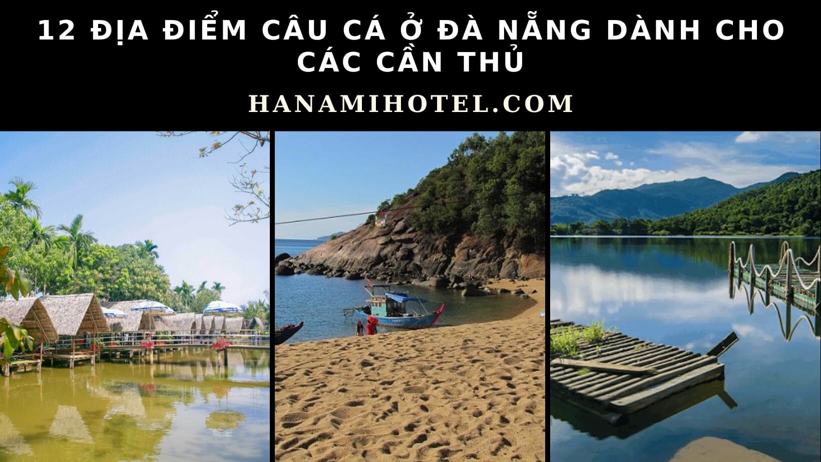 địa điểm câu cá ở Đà Nẵng