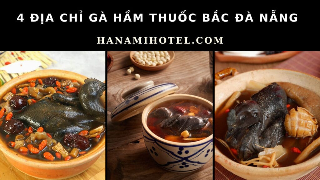 Gà hầm thuốc bắc Đà Nẵng