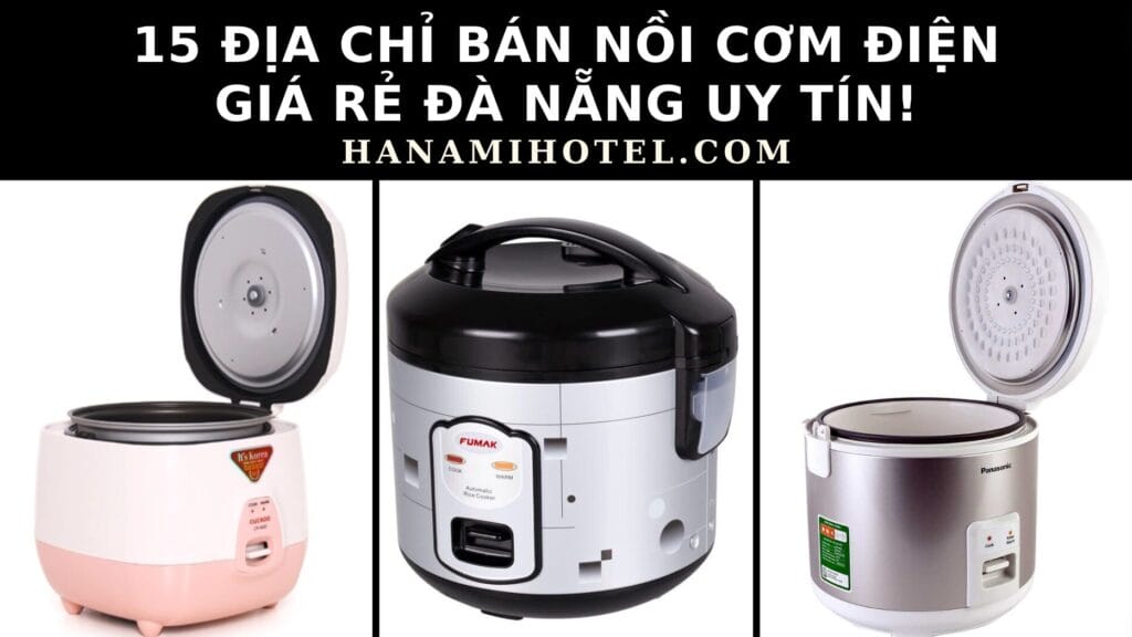 nồi cơm điện giá rẻ Đà Nẵng