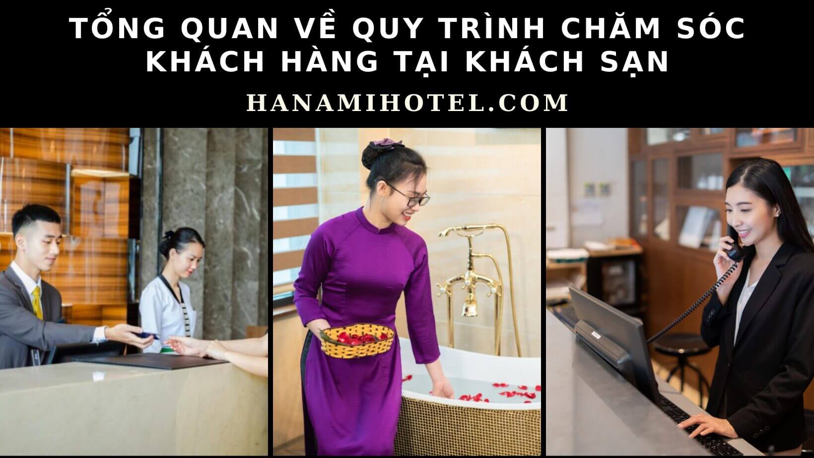 Quy trình chăm sóc khách hàng tại khách sạn