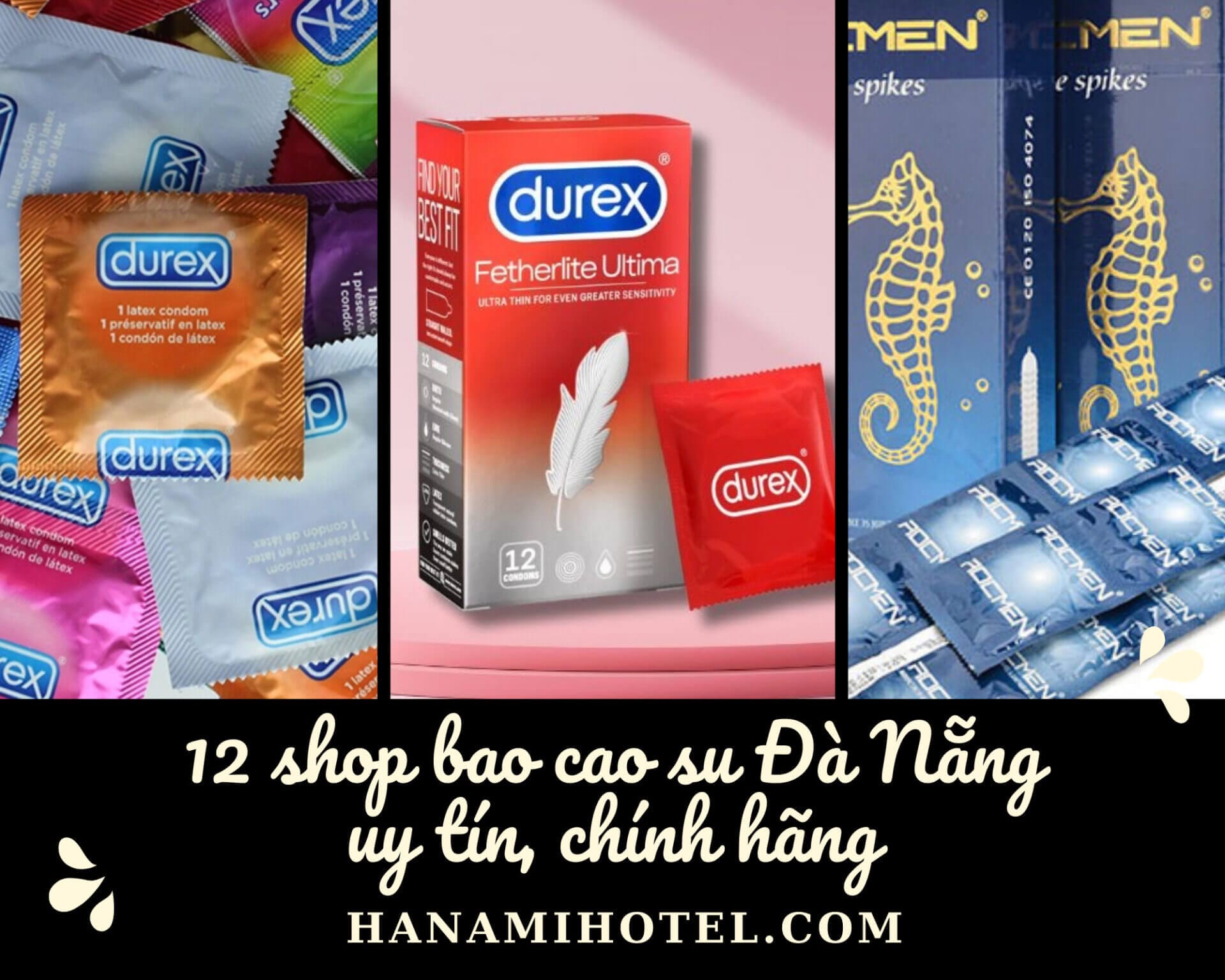 12 shop bao cao su Đà Nẵng uy tín, chính hãng 1 shop bao cao su Đà Nẵng