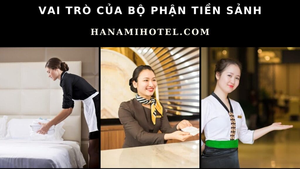 Vai trò của bộ phận tiền sảnh