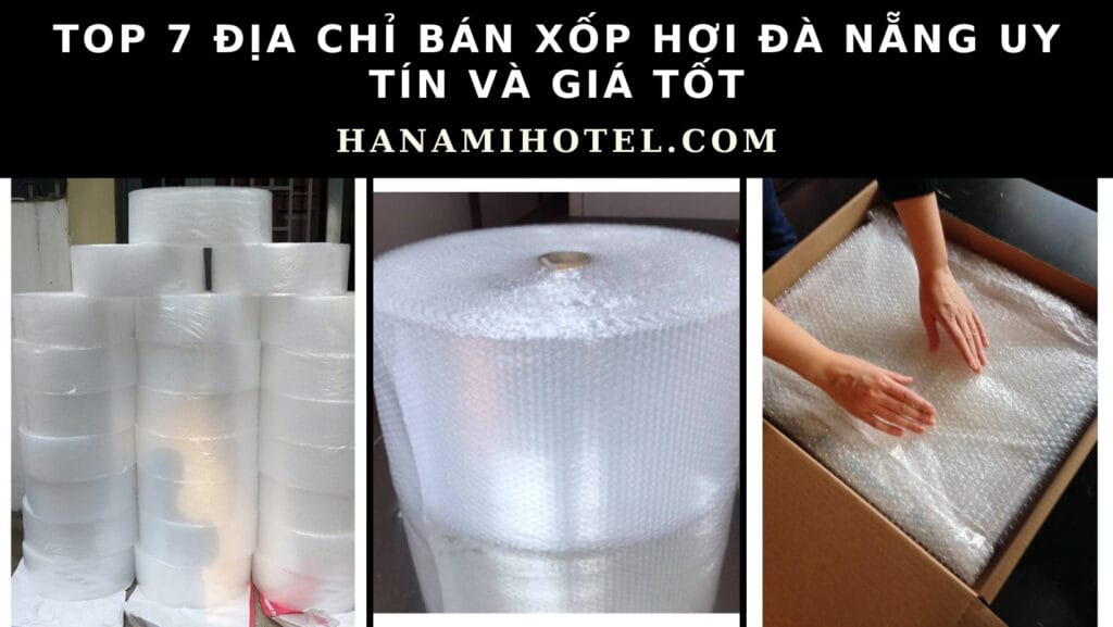 Xốp hơi Đà Nẵng