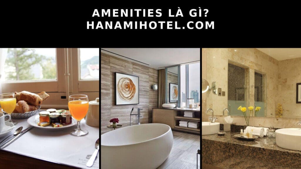 amenities là gì