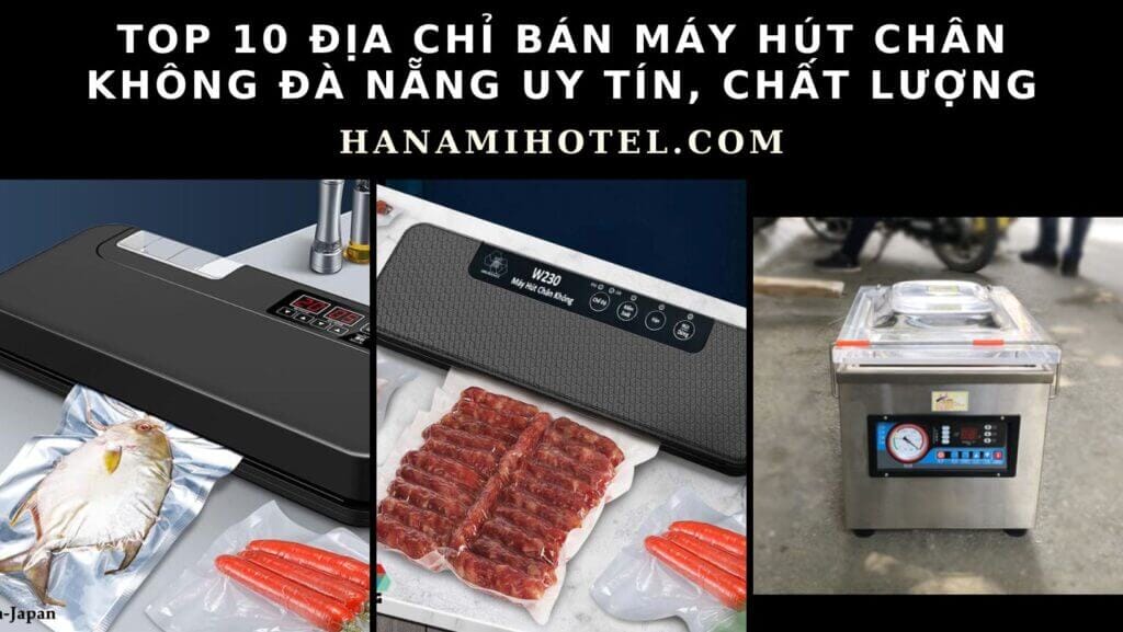 máy hút chân không đà nẵng